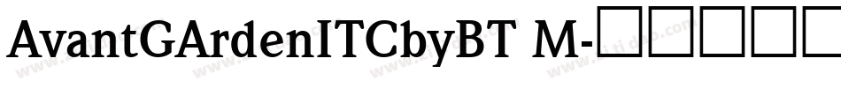AvantGArdenITCbyBT M字体转换